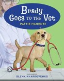 Brady Goes to the Vet (eBook, ePUB)