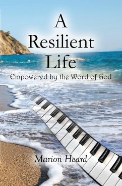 A Resilient Life (eBook, ePUB) - Heard, Marion