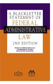 A Blackletter Statement of Federal Administrative Law, 2nd Edition (eBook, ePUB)