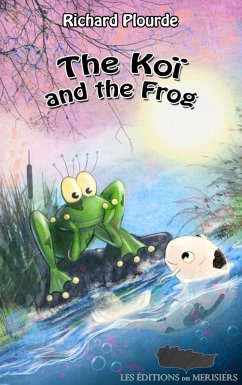 The Koi and the Frog (eBook, ePUB) - Plourde, Richard