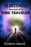 Io Deceneus Journal of a Time Traveler (eBook, ePUB)