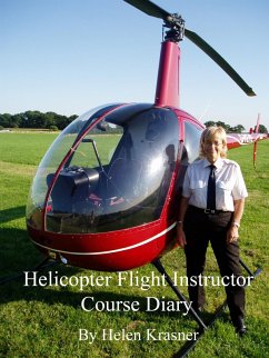 Cover Helicopter Flight Instructor Course Diary (eBook, ePUB)