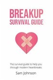 Breakup Survival Guide (eBook, ePUB) Breakup Survival Guide (eBook, ePUB)