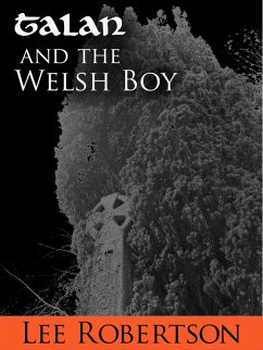 Cover Talan and the Welsh Boy (eBook, ePUB)