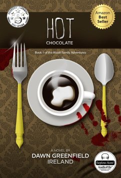 Cover Hot Chocolate (The Alcott Family Adventures, #1) (eBook, ePUB)