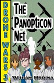 Drone Wars - Issue 3 - The Panopticon Net (The Drone Wars, #3) (eBook, ePUB)