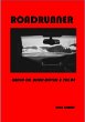 Roadrunner: Radio On, Road Movies and... - Bild 1