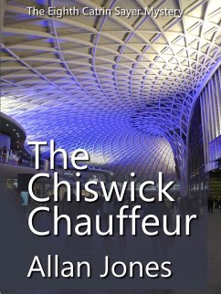 The Chiswick Chauffeur (The Catrin Sayer Novels, #8) (eBook, ePUB) - Jones, Allan