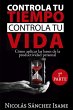 Controla tu tiempo, controla tu vida... - Bild 1