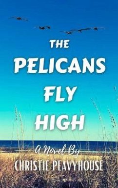 Cover The Pelicans Fly High (eBook, ePUB)