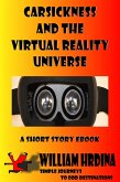 Carsickness and the Virtual Reality Universe (Simple Journeys to Odd Destinations, #11) (eBook, ePUB)
