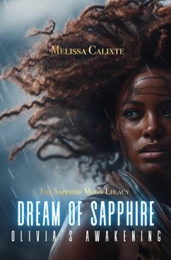 Cover Dream of Sapphire: Olivia's Awakening (eBook, ePUB)