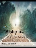El Misterio del Mesías (eBook, ePUB)