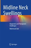Midline Neck Swellings (eBook, PDF)