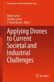 Applying Drones to Current Societal and Industrial Challenges (eBook, PDF)