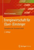 Energiewirtschaft für (Quer-)Einsteiger (eBook, PDF)