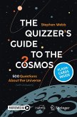 The Quizzer’s Guide to the Cosmos (eBook, PDF)