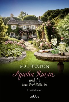 Agatha Raisin und die tote Wohltäterin (eBook, ePUB) - Beaton, M. C.