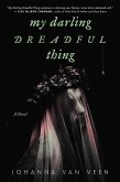 My Darling Dreadful Thing (eBook, ePUB)