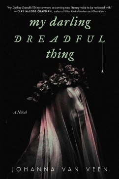 My Darling Dreadful Thing (eBook, ePUB) - Veen, Johanna van