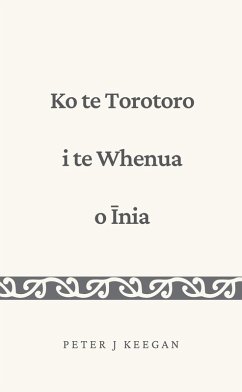 Cover Ko te Torotoro i te Whenua o Inia (eBook, ePUB)