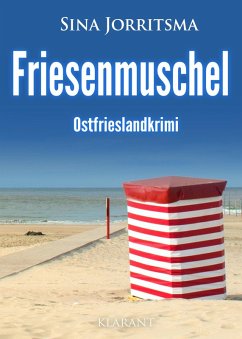 Friesenmuschel. Ostfrieslandkrimi (eBook, ePUB) - Jorritsma, Sina