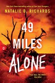 49 Miles Alone (eBook, ePUB) 49 Miles Alone (eBook, ePUB)