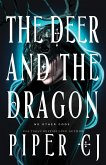 The Deer and the Dragon (eBook, ePUB)