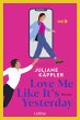 Love Me Like It's Yesterday (eBook,... - Bild 1