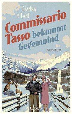 Commissario Tasso bekommt Gegenwind / Commissario Tasso Bd.4 (eBook, ePUB) - Milani, Gianna