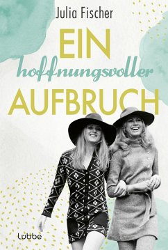 Ein hoffnungsvoller Aufbruch / Salon-Saga Bd.2 (eBook, ePUB) - Fischer, Julia