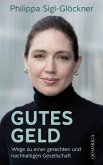 Gutes Geld (eBook, ePUB) Gutes Geld (eBook, ePUB)