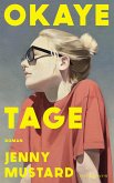 Okaye Tage (eBook, ePUB)