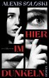 Hier im Dunkeln (eBook, ePUB) - Bild 1