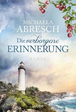 Die verborgene Erinnerung (eBook, ePUB) - Abresch, Michaela