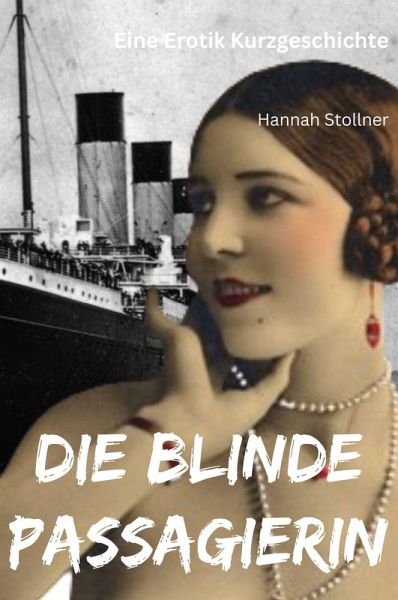 Die blinde Passagierin (eBook, ePUB)