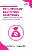 Principles of Economics Essentials You Always Wanted To Know (Self Learning Management) (eBook, ePUB)
