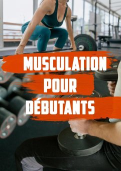 Cover Musculation pour Débutants (eBook, ePUB)