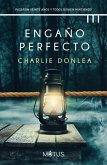 Engaño perfecto (eBook, ePUB)