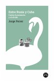 Entre Rusia y Cuba (eBook, ePUB)