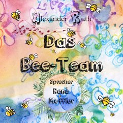 Das Bee-Team (MP3-Download) - Ruth, Alexander