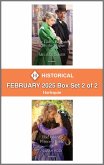 Harlequin Historical - February 2025 - Box Set 2 of 2 (eBook, ePUB) Harlequin Historical - February 2025 - Box Set 2 of 2 (eBook, ePUB)