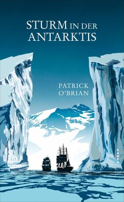 Sturm in der Antarktis (eBook, ePUB) - O'Brian, Patrick