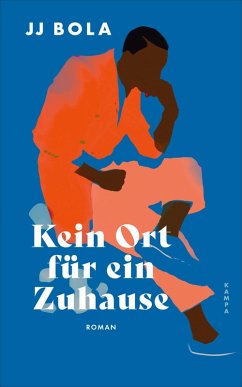 Kein Ort für ein Zuhause (eBook, ePUB) - Bola, Jj
