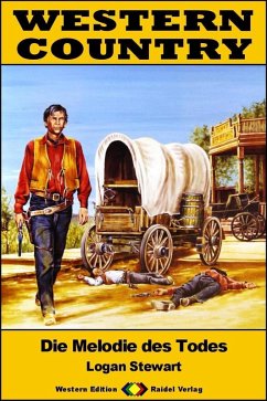 Cover WESTERN COUNTRY 577: Die Melodie des Todes (eBook, ePUB)