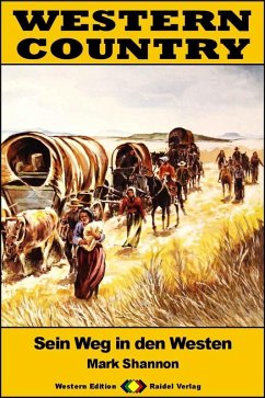Cover WESTERN COUNTRY 575: Sein Weg in den Westen (eBook, ePUB)