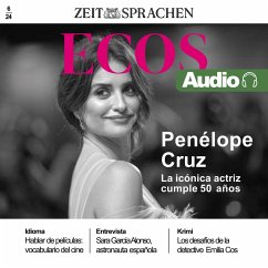 Spanisch lernen Audio – Penélope Cruz wird 50! (MP3-Download) - Rodríguez-Mancheño, Ignacio