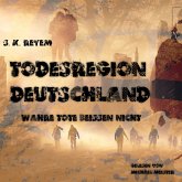 Todesregion Deutschland (MP3-Download)