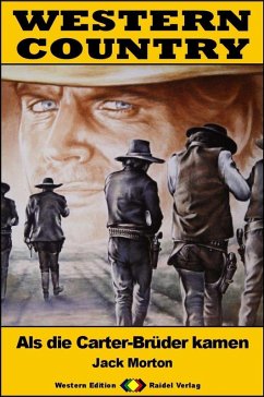 Cover WESTERN COUNTRY 576: Als die Carter-Brüder kamen (eBook, ePUB)
