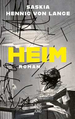 Heim (eBook, ePUB) - Hennig von Lange, Saskia